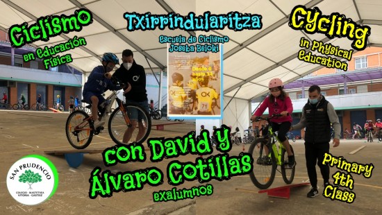 CICLISMO EN EDUCACIÓN FÍSICA CON LOS EXALUMNOS DAVID Y ÁLVARO COTILLAS