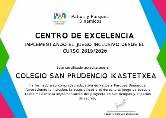 El colegio San  Prudencio ha obtenido el certificado de excelencia en 