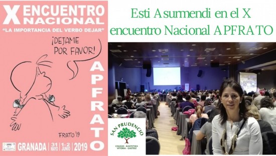 ESTIBALIZ ASURMENDI EN EN X ENCUENTRO NACIONAL DE APFRATO