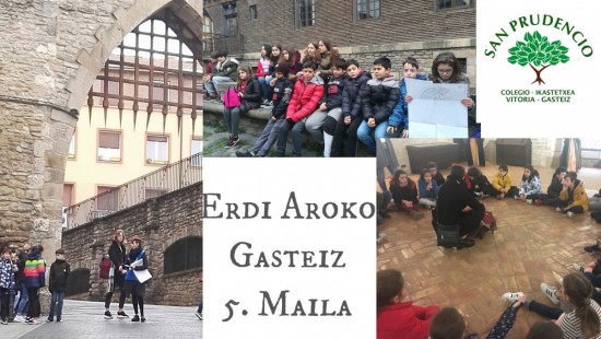 GASTEIZ MEDIEVAL EN 5º DE PRIMARIA