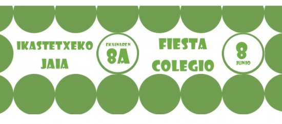 FIESTA COLEGIO 2019 IKASTETXEKO JAIA